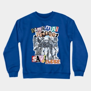 Save the Empire! Crewneck Sweatshirt